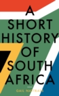 Image for A short history of South Africa