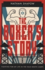Image for The Boxer&#39;s Story