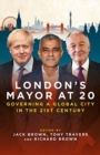 Image for London&#39;s mayor at 20  : governing a global city