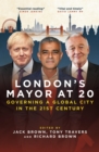 Image for London&#39;s Mayor at 20