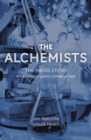 Image for The alchemists  : the INEOS story