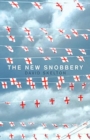 Image for The new snobbery  : taking on modern elitism and empowering the working class