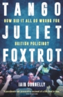 Image for Tango, juliet, foxtrot  : how did it all go wrong for British policing?