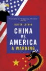 Image for China Vs America: A Warning