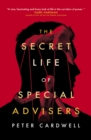 Image for The Secret Life of Special Advisers