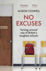 Image for No excuses  : turning around one of Britain&#39;s toughest schools
