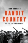 Image for Bandit Country: The IRA and South Armagh