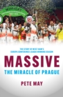 Image for Massive  : the miracle of Prague