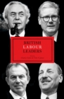Image for British Labour Leaders