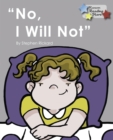 Image for No, I Will Not.