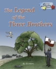 Image for The Legend of the Three Brothers.