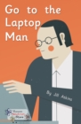 Image for Go to the laptop man