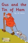 Image for Gus and the tin of ham.