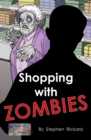 Image for Shopping with zombies.