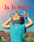 Image for Is It Hot?