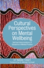 Image for Cultural perspectives on mental wellbeing  : spiritual interpretations of symptoms in medical practice