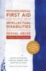 Image for Psychological First Aid for People with Intellectual Disabilities Who Have Experienced Sexual Abuse