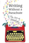 Image for Writing Without a Parachute