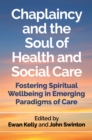 Image for Chaplaincy and the Soul of Health and Social Care