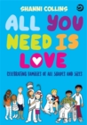 Image for All you need is love  : celebrating families of all shapes and sizes
