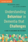 Image for Understanding behaviour in dementia that challenges