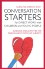Image for Conversation Starters for Direct Work with Children and Young People