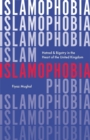 Image for Islamophobia  : hatred &amp; bigotry in the heart of the United Kingdom