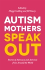 Image for Autism Mothers Speak Out