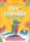 Image for Cleo the crocodile  : activity book for children who are afraid to get close