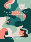 Image for Camouflage  : the hidden lives of autistic women