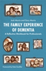 Image for The Family Experience of Dementia