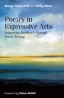 Image for Poetry in Expressive Arts: Supporting Resilience Through Poetic Writing