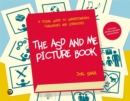 Image for The ASD and me picture book  : a visual guide to understanding challenges and strengths