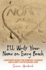 Image for I&#39;ll Write Your Name on Every Beach