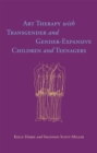 Image for Art therapy with transgender and gender-expansive children and teenagers