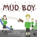 Image for Mud boy  : a story about bullying
