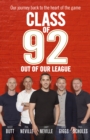 Image for Class of 92: Out of Our League