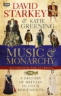 Image for David Starkey&#39;s Music and Monarchy