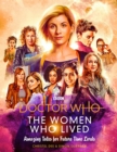 Image for The women who lived  : amazing tales for future Time Lords