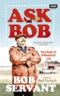 Image for Ask Bob  : your guide to a wonderful life