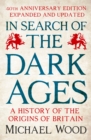 Image for In search of the Dark Ages
