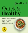 Image for Good Food: Quick &amp; Healthy