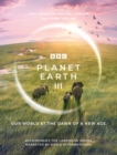 Image for Planet Earth III  : our world at the dawn of a new age