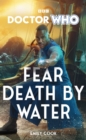 Image for Doctor Who: Fear Death by Water