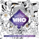 Image for The Official Doctor Who Colouring Book