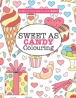 Image for Gorgeous Colouring for Girls - Sweet As Candy Colouring