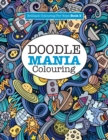 Image for Doodle Mania Colouring ( Brilliant Colouring For Boys)