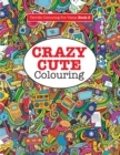 Image for Crazy Cute Colouring