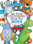 Image for My First Colouring Book for Boys ( Crazy Colouring For Kids)