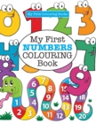 Image for My First NUMBERS Colouring Book ( Crazy Colouring For Kids)